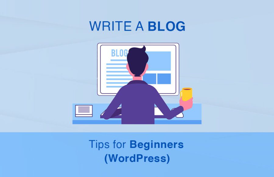 How to Write Blog Awesome tips for Beginners